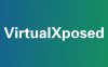 VirtualXposed v0.17.4 无需Root使用Xposed框架