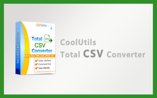 CSV格式转换工具 CoolUtils Total CSV Converter v4.1.1.63 便携版