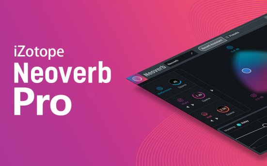 iZotope Neoverb 1.3.0 download the new for android iZotope Neoverb 1.3.0 download the new for android