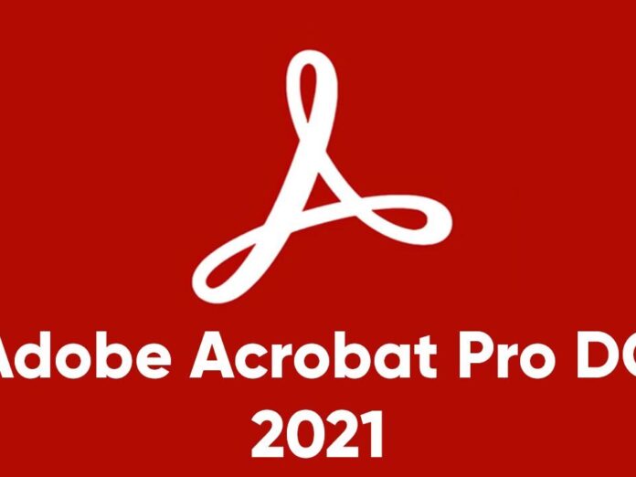 PDF编辑器 Adobe Acrobat Pro DC v2021.011.20039