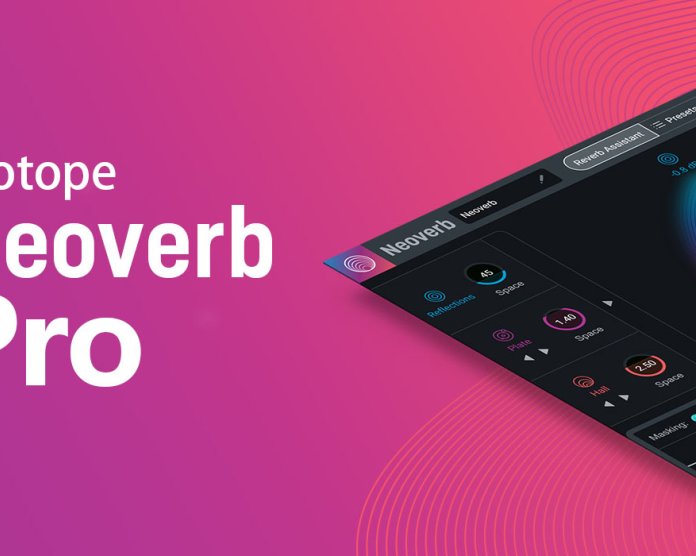 智能混响插件 iZotope Neoverb Pro v1.3.0 R2R版