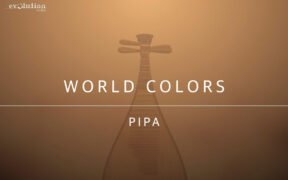 Evolution Series World Colors Pipa v1.0.0 – Kontakt中国传统弹拨乐器琵琶音色库