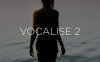 Heavyocity Vocalise 2 – Kontakt电影级人声音色库
