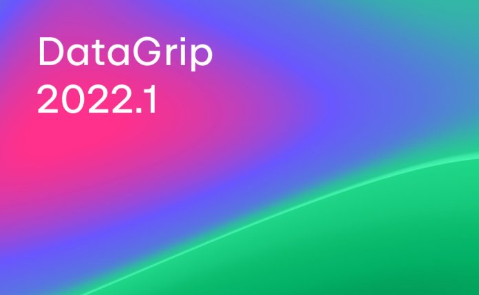 SQL数据库集成开发环境 JetBrains DataGrip v2022.2.1 破解版