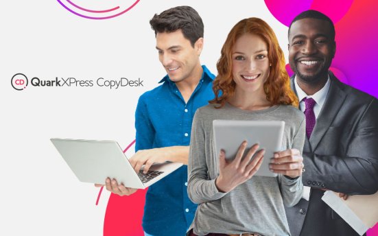 QuarkXPress CopyDesk 2022 v18.6.1.55247 内容协作软件