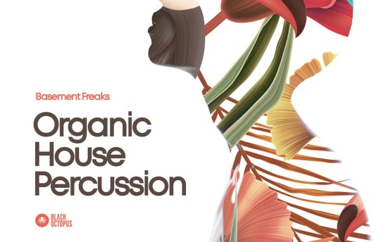 Black Octopus Sound Basement Freaks Presents Organic House Percussion – 拉丁美洲打击乐音效包