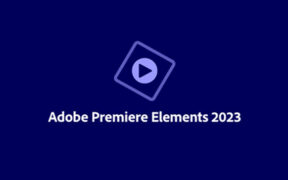Adobe Premiere Elements 2023 v21.1 视频剪辑软件