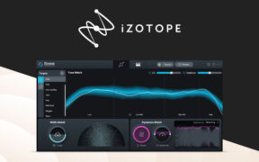 臭氧音频母带处理套件 iZotope Ozone 10 Advanced v10.4.0 VR版