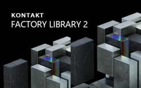 Native Instruments Kontakt Factory Library 2 v1.4.1 (KONTAKT) 康泰克原厂综合音源库