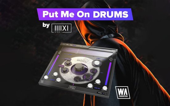 W.A. Production Put Me On Drums By K-391 v1.0.1 鼓效果器插件