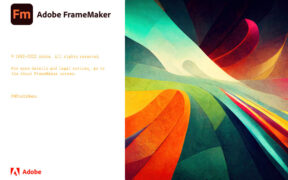 【Fm】文档处理软件 Adobe FrameMaker 2022 v17.0.1.305
