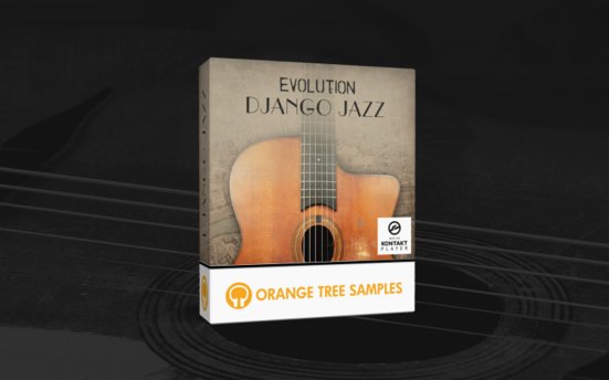 Orange Tree Samples Evolution Django Jazz (KONTAKT) 爵士吉他音源