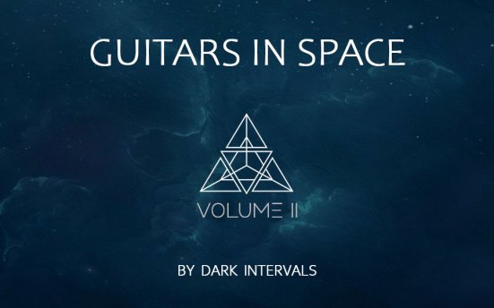 Dark Intervals Guitars In Space Vol 2 (KONTAKT) 电吉他音源