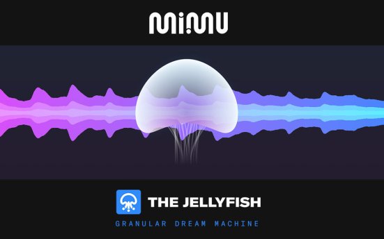 MiMU The Jellyfish v1.0.4.367 音效合成器
