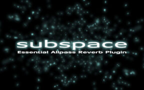 Zynaptiq SUBSPACE v1.2.1 音频混响效果器插件