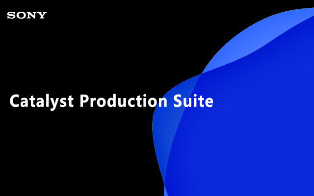 Sony Catalyst Production Suite v2023.2 视频剪辑套件