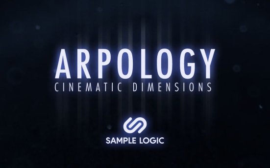 Sample Logic Arpology Cinematic Dimensions (KONTAKT) 琶音器音源