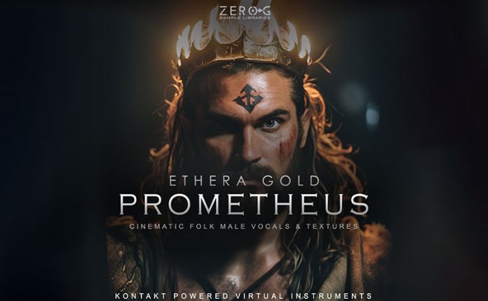 Zero-G Ethera Gold Prometheus (KONTAKT) 终极电影民谣男声音源