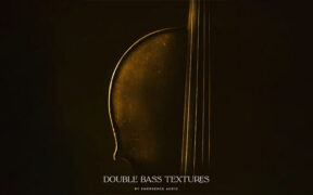 Emergence Audio Double Bass Textures v1.0.1 (KONTAKT) 低音氛围铺底音源