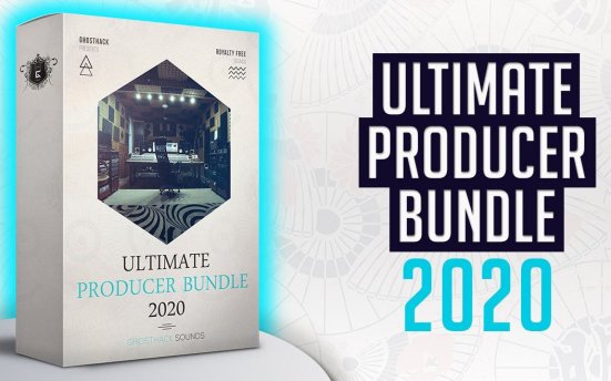 【UPB2020】Ghosthack Ultimate Producer Bundle 2020 终极音乐制作人音效套装