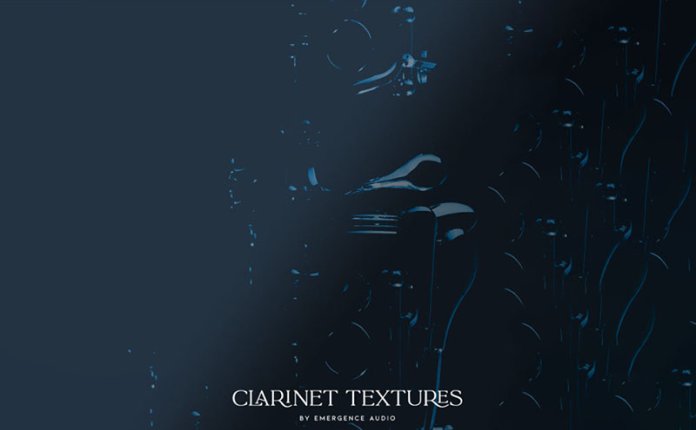 Emergence Audio Clarinet Textures (KONTAKT) 单簧管氛围铺底音源