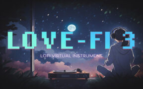 虚拟乐器插件 Quiet Music Love-Fi 3 for Windows 版