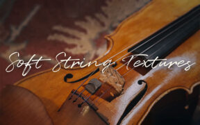 Spitfire Audio Dan Keen Soft String Textures (KONTAKT) 大中小提琴音源