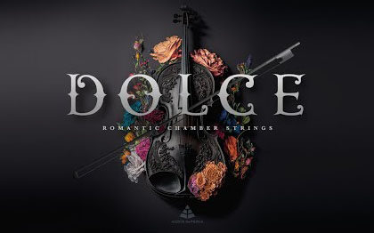Audio Imperia Dolce (KONTAKT) 浪漫室内弦乐音源