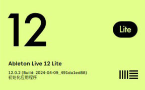 【正版限免】Ableton Live 12 Lite 数字音频工作站