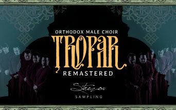 Strezov Sampling TROPAR Remastered (KONTAKT) 男声合唱团音源