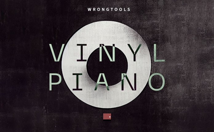 Wrongtools Vinyl Piano (KONTAKT) 低保真钢琴音源