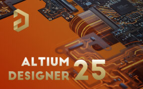 Altium Designer v25.8.1 Build 18 PCB电路板设计工具