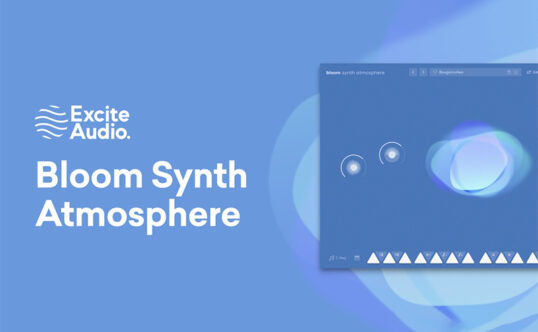 空灵环境氛围合成器插件 Excite Audio Bloom Synth Atmosphere v1.0.0