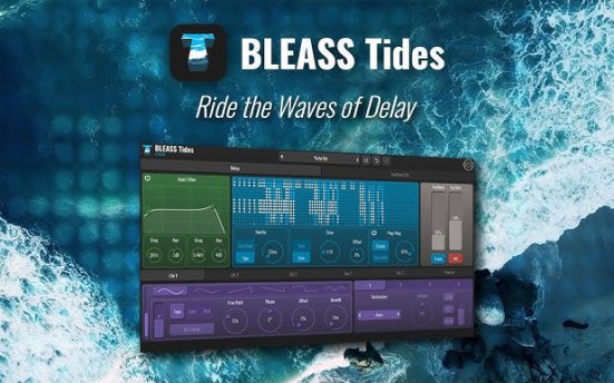 音频延迟处理插件 BLEASS Tides v1.1.0 BUBBiX版