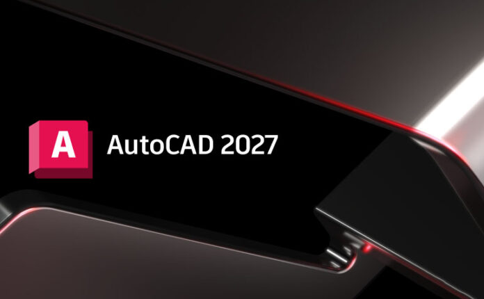 Autodesk AutoCAD 2027 计算机辅助设计软件