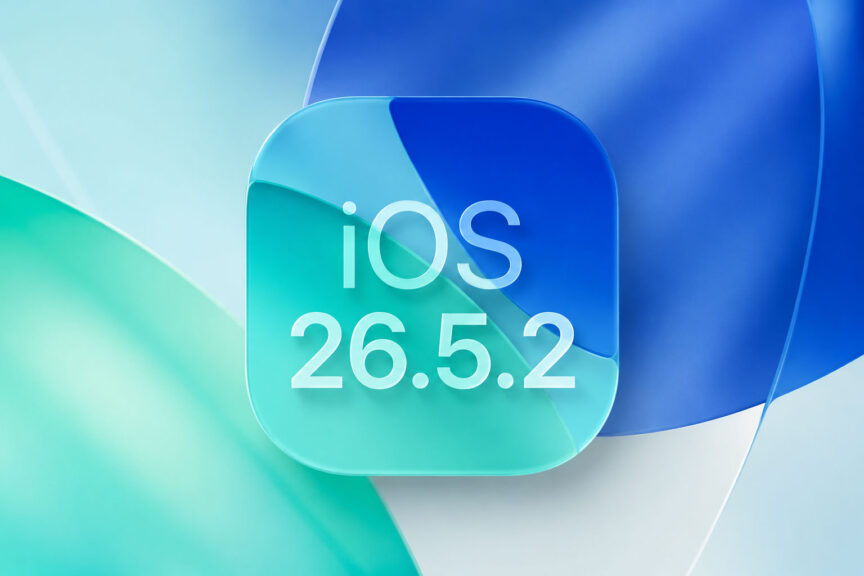 AI加速黑客攻击，苹果火速推送iOS 26.5.2安全补丁